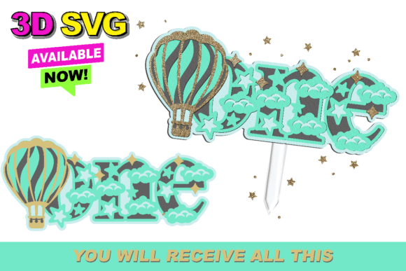 Mastering the Art of Digital Crafting with the Hot Air Balloon One Cake Topper 3D SVG Collection