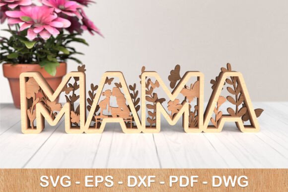 Unlocking Creativity with the MAMA 3D Laser Cut SVG with Mom Kid Design